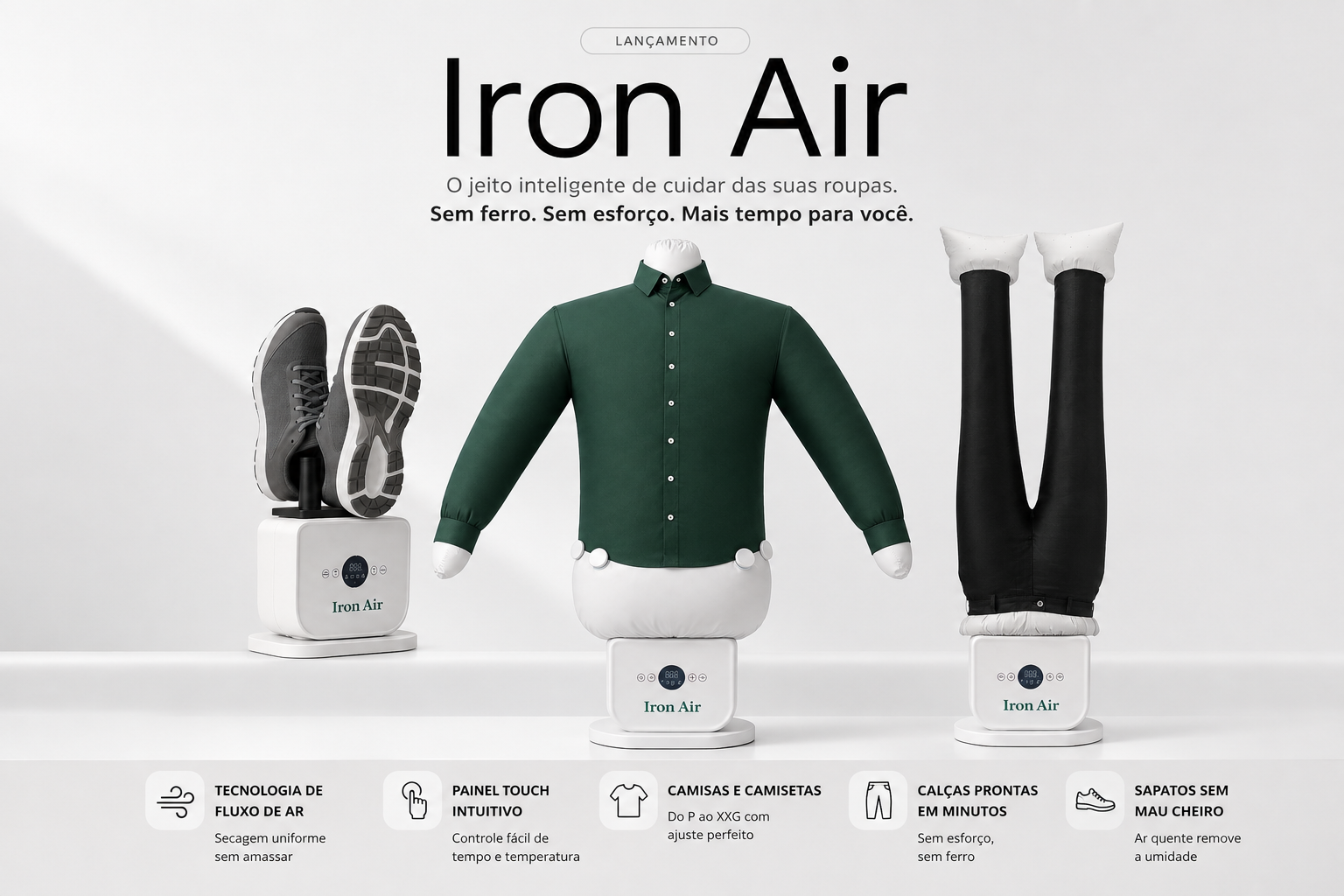 Iron Air: o jeito inteligente de cuidar das suas roupas, sem ferro e sem esforço